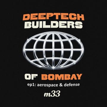 Cover Image for DeepTech Builders of Bombay: Aerospace & Defense