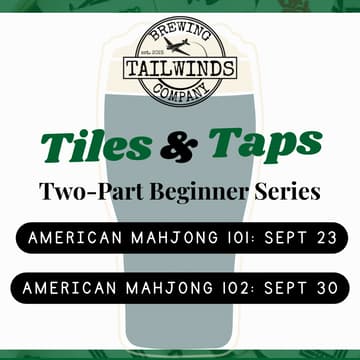 Cover Image for Tiles & Taps | American Mahjong 101 & 102 | Two-Part Beginner Series