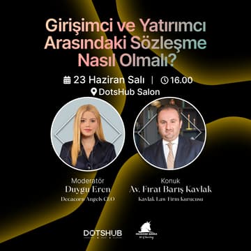 Cover Image for Girişimci ve Yatırımcı Arasındaki Sözleşme Nasıl Olmalı?
