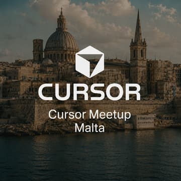 Cover Image for Cursor Meetup Malta