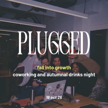 Cover Image for fall into growth: founders coworking & autumnal drinks night
