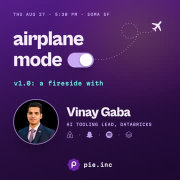 Cover Image for airplane mode v1.0: a fireside with Vinay Gaba · for mobile devs