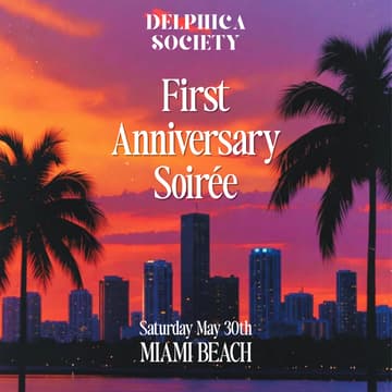 Cover Image for Delphica Society’s First Anniversary Soirée