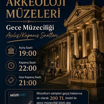 Cover Image for ARKEOLOJİ MÜZELERİ Gece Müzeciliği