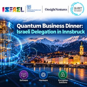 Cover Image for Business Dinner: Israeli Quantum Delegation in Innsbruck