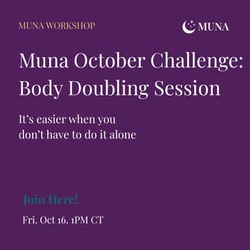 Cover Image for Muna October Challenge: Body Doubling Session