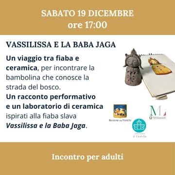 Cover Image for Vassilissa e la Baba Jaga — Racconto performativo e laboratorio di ceramica per adulti, con Valentina Zocca e Sara Dal Mas (Il Castello odv)