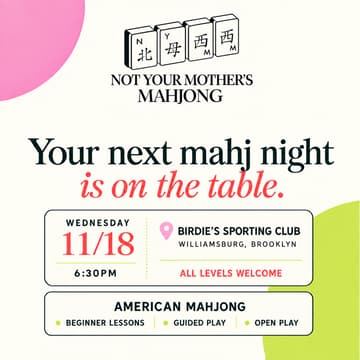 Cover Image for Not Your Mother’s Mahjong 11/18