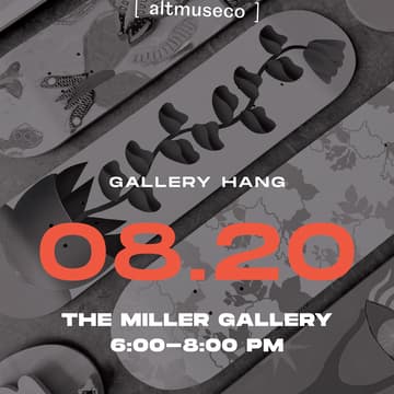 Cover Image for 08.20 Hang at The Miller Gallery