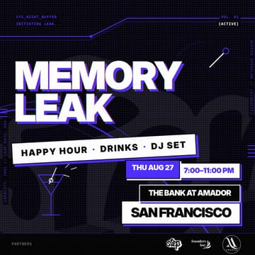 Cover Image for MEMORY LEAK - FOUNDER+VC HAPPY HOUR