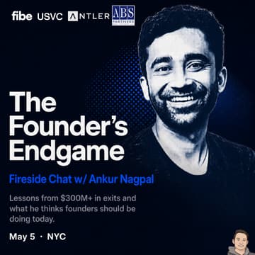 Cover Image for The Founder's Endgame: Fireside Chat w/ Ankur Nagpal