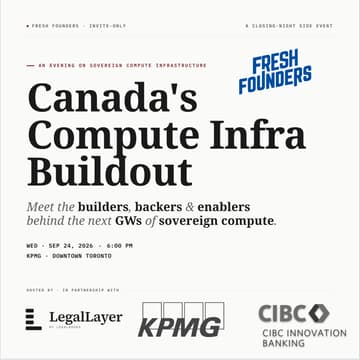 Cover Image for Building Canada's Next GWs of Sovereign Compute: Fresh Founders × KPMG
