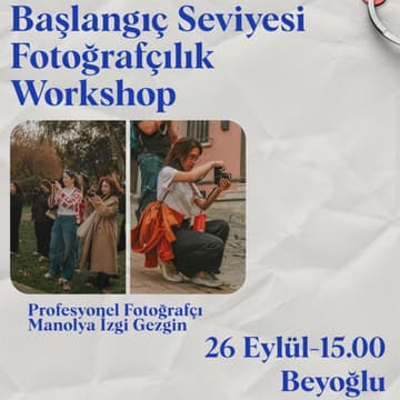 Cover Image for Temel Fotoğrafçılık Workshop ve Çekim Gezisi | İstanbul