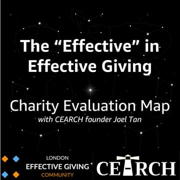 Cover Image for The "Effective" in Effective Giving: Charity Evaluation Map with the Founder of CEARCH