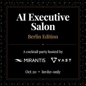 Cover Image for AI Executive Salon: Berlin Edition by Mirantis & VAST Data