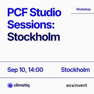 Cover Image for Stockholm | PCF Studio Sessions: Climatiq x ecoinvent (14:00)