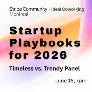 Cover Image for [Panel] Timeless vs. Trendy: Navigating Startup Advice in 2026 - Sponsored by Stripe