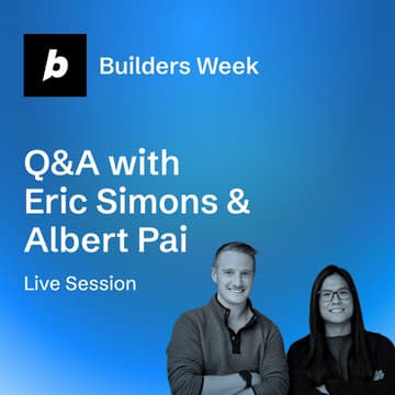 Cover Image for Ask Eric Simons and Albert Pai anything: a live founder Q&A for Founders Week