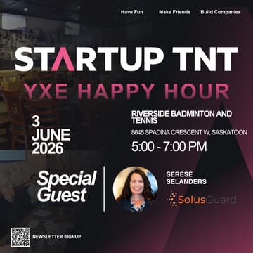 Cover Image for Startup TNT YXE HH w/ Serese Selanders