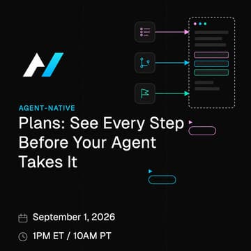 Cover Image for Plans: See Every Step Before Your Agent Takes It