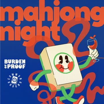Cover Image for Community Mahjong Night @ Burden of Proof