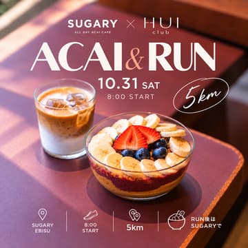 Cover Image for HUI club × SUGARY MORNING RUN & AÇAÍ