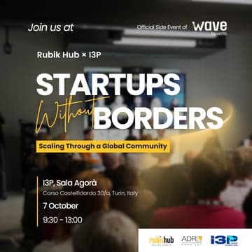 Cover Image for Rubik Hub × I3P: Startups Without Borders: Scaling Through a Global Community