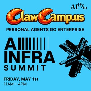 Cover Image for 35% off ClawCamp at AI Infra Summit 2026