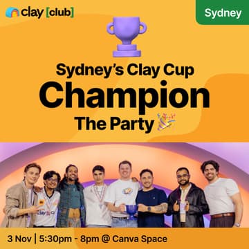 Cover Image for Clay in Sydney: Party with Ben Broadley, Clay Cup 2026 Champion 🎉