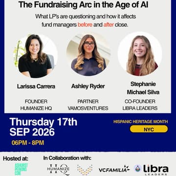 Cover Image for The Full Arc of Fundraising: What It Takes to Raise & Manage a Fund in the Age of AI