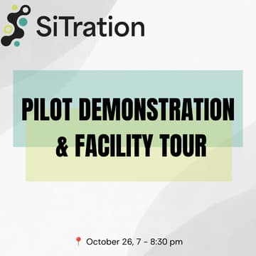 Cover Image for SiTration Pilot Demo & Facility Tour