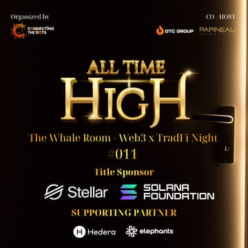 Cover Image for All Time High: The Whale Room - Web3 x TradFi Night #011