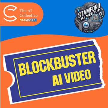 Cover Image for Blockbuster AI Video Meetup (w/ The AI Collective)
