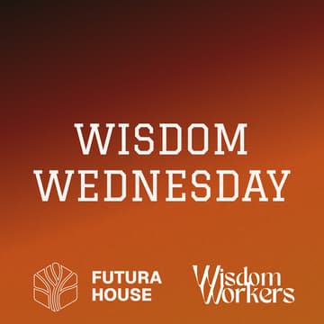 Cover Image for WISDOM WEDNESDAY #1