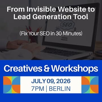 Cover Image for Creatives and Workshops: From Invisible Website to Lead Generation Tool (Fix Your SEO in 30 Minutes)