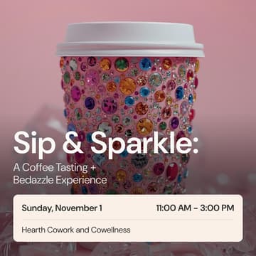 Cover Image for Sip & Sparkle: A Coffee Tasting + Bedazzle Experience