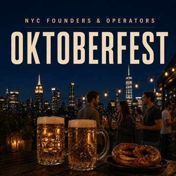 Cover Image for NYC Founders & Operators: Oktoberfest