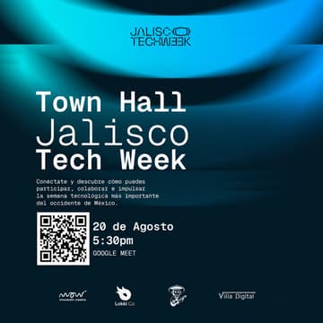 Cover Image for 📢 Town Hall Jalisco Tech Week 2026. ¡Todo lo que necesitas saber!