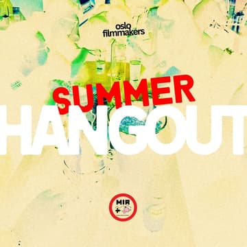Cover Image for oslo filmmakers: SUMMER Hangout