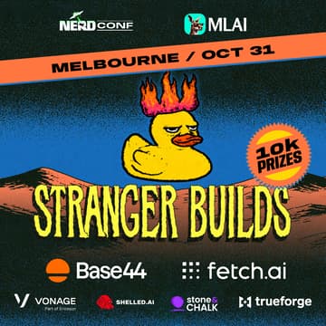 Cover Image for STRANGER BUILDS l $10k USD CASH PRIZES I Halloween Hackathon (MELBOURNE)