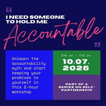 Cover Image for I Need Someone to Hold Me Accountable: A Founders Workshop for Keeping Your Own Promises
