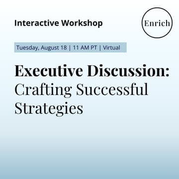 Cover Image for Executive Discussion: Crafting Successful Strategies