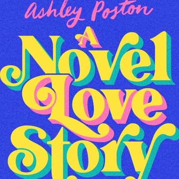 Cover Image for LPL Book Club: A Novel Love Story by Ashley Poston