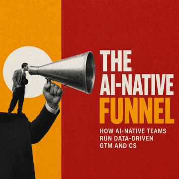 Cover Image for How AI-Native Teams Build Their Funnel