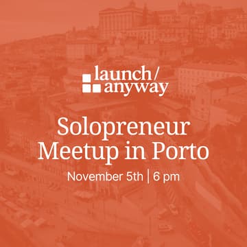 Cover Image for Solopreneur Meetup in Porto