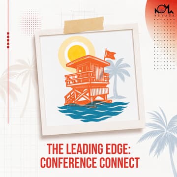 Cover Image for The Leading Edge: NOMA Annual Conference