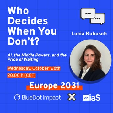 Cover Image for Europe 2031 and the Middle Powers: A Spanish-Language AI Safety Meetup