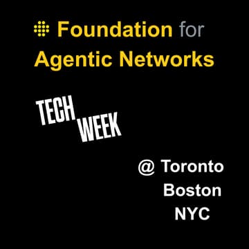 Cover Image for Agentic Networks at TECH WEEKs