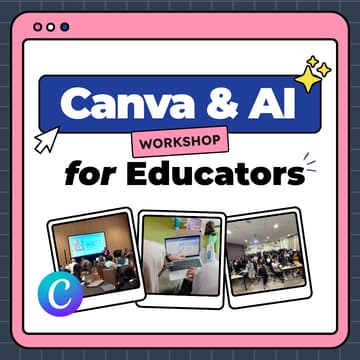 Cover Image for Canva & AI Workshop for Educators