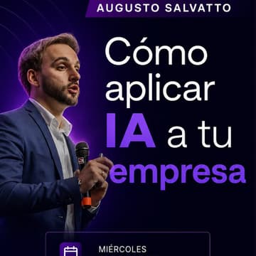 Cover Image for Augusto Salvatto y la IA en organizaciones: lo que nadie te está contando todavía